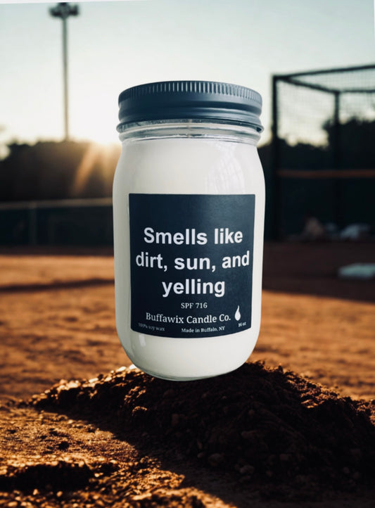 16oz smells like dirt, yelling, and sun pure soy candle
